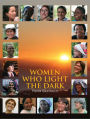 Women Who Light the Dark