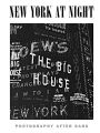 New York at Night: Photography After Dark