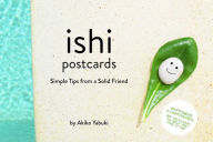 Title: Ishi Postcards: Simple Tips from a Solid Friend, Author: Akiko Yabuki