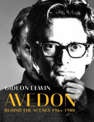 Epub computer ebooks download Avedon: Behind the Scenes 1964-1980 by Gideon Lewin English version 9781576879283