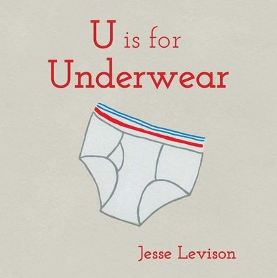 U is for Underwear