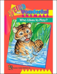 Weird and Wonderful Animals: Who Likes to Play?