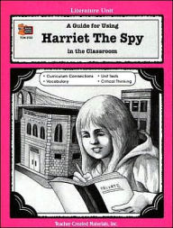 A Guide for Using Harriet the Spy in the Classroom