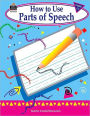 How to Use Parts of Speech