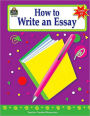 How to Write an Essay (How to Series)
