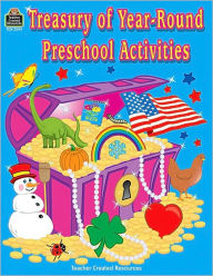 Treasury of Year-Round Preschool Activities