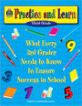 Practice and Learn: What Every 3rd Grader Needs to Know to Ensure Success in School