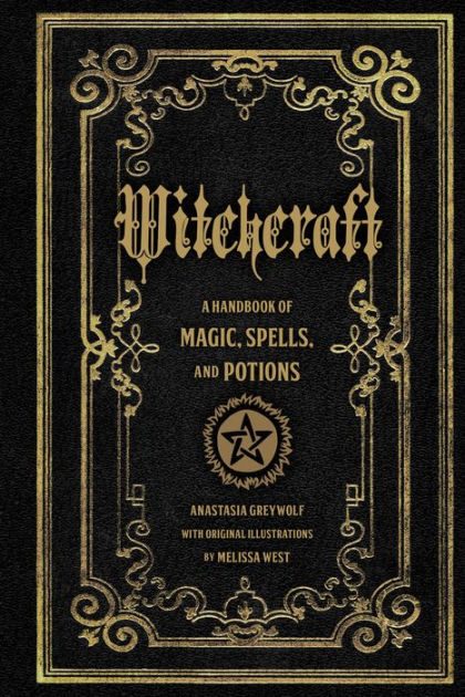 The Spell Book for New Witches : Essential Spells to Change Your Life  (Hardcover)