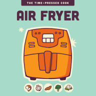 Title: Air Fryer, Author: Editors of the Harvard Common Press
