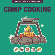 Title: Camp Cooking, Author: Editors of the Harvard Common Press