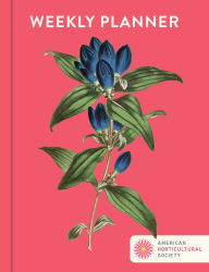 Title: AHS Weekly Planner, Author: American Horticultural Society