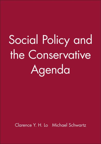 Social Policy and the Conservative Agenda / Edition 1