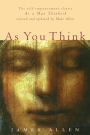 As You Think: Second Edition