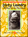 Dirty Laundry: 100 Days in a Zen Monastery