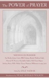 The Power of Prayer: Writings on Prayer