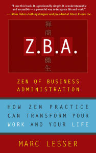 Z. B. A.: Zen of Business Administration