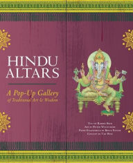 Hindu Altars: A Pop-up Gallery of Traditional Art and Wisdom