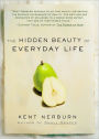 Hidden Beauty of Everyday Life