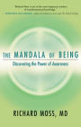 The Mandala of Being: Discovering the Power of Awareness