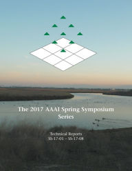 Title: The 2017 AAAI Spring Symposium Series, Author: Gita Sukthankar