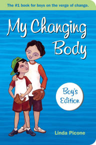Title: My Changing Body, Author: Linda Picone