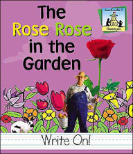 Title: Rose Rose In The Garden, Author: Kelly Doudna