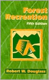 Title: Forest Recreation / Edition 5, Author: Robert W. Douglass
