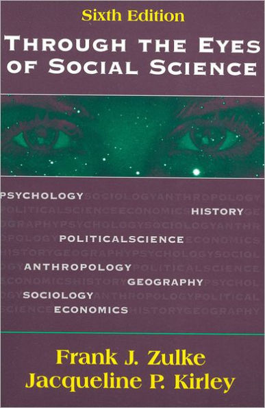 Through the Eyes of Social Science / Edition 6