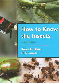 Title: How to Know the Insects / Edition 3, Author: Bland