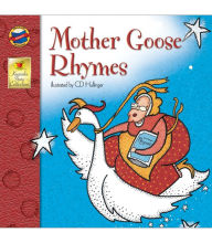 Title: Mother Goose Rhymes, Author: Catherine McCafferty