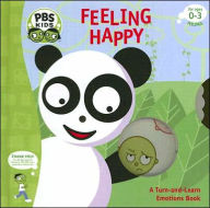 Feeling Happy: A Turn-and-Learn Emotions Book