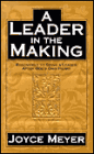 A Leader in the Making: Essentials to Being a Leader after God's Own Heart