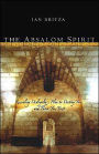 Absalom Spirit: Revealing Disloyalty's Plan to Destroy You and Those You Trust