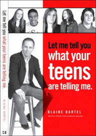 Let Me Tell You What Your Teens Are Telling Me
