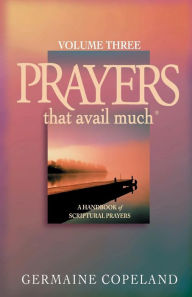 Title: Prayers That Avail Much, Author: Germaine Copeland