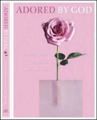 Adored by God Devotional