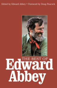 Title: The Best of Edward Abbey, Author: Edward Abbey