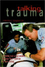 Talking Trauma / Edition 1