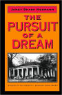 The Pursuit of a Dream / Edition 1