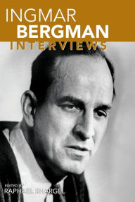 Title: Ingmar Bergman: Interviews, Author: Raphael Shargel