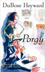 Title: Porgy, Author: DuBose Heyward