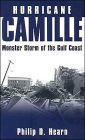 Hurricane Camille: Monster Storm of the Gulf Coast