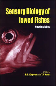 Sensory Biology of Jawed Fishes: New Insights / Edition 1