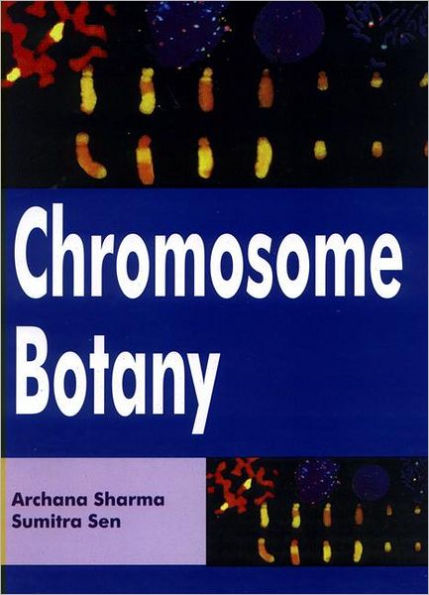 Chromosome Botany / Edition 1