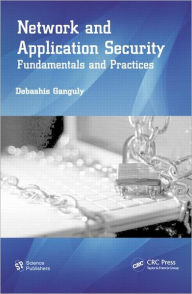 Title: Network and Application Security: Fundamentals and Practices, Author: Debashis Ganguly