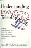 Understanding Java Telephony