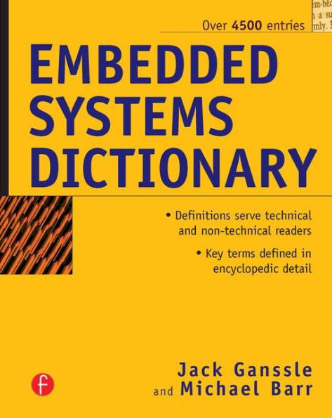 Embedded Systems Dictionary / Edition 1