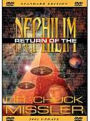 Return of the Nephilim: What's Behind the UFO's? Are They Real? Where Are They from? Are They the Nephilim of Ages Past? What Does the Bible Say about Them? What's Their Agenda for Planet Earth?