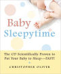 Baby Sleepytime: The CD Scientifically Proven to Put Your Baby to Sleep--Fast