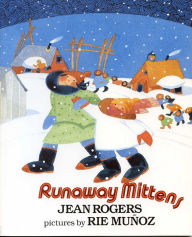 Title: Runaway Mittens, Author: Jean Rogers